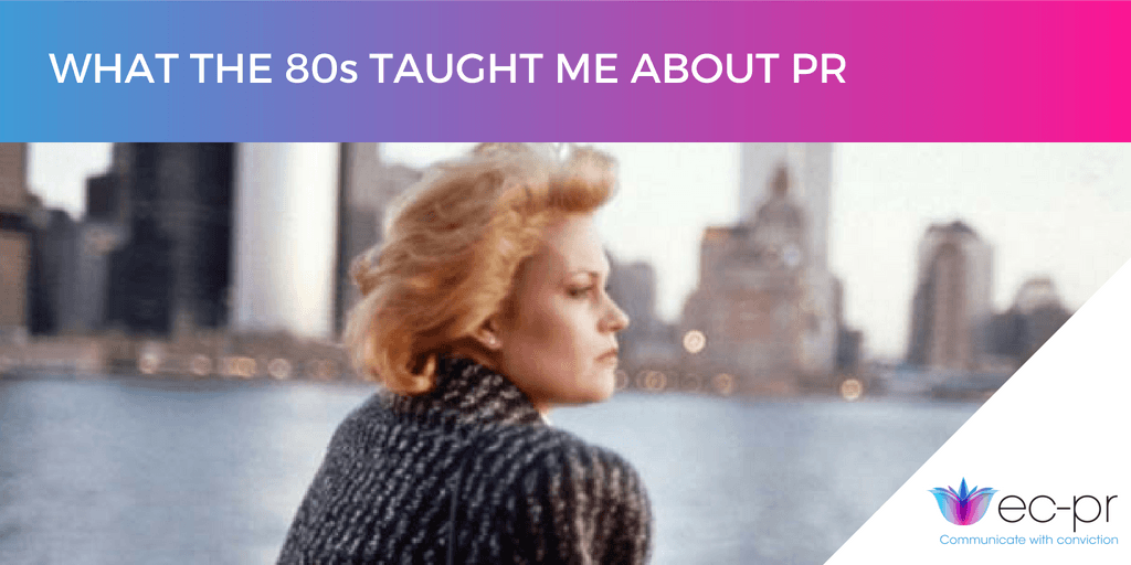 What PR Taught Me About the 80s - Working Girl