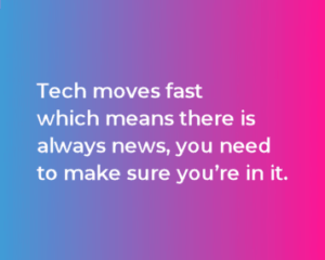 Tech moves fast excerpt