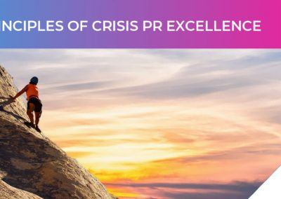 The 5 Principles of Crisis PR Excellence