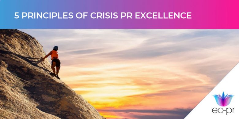 5 [rinciples of Crisis PR Excellence