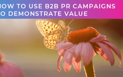 PR Campaigns to demonstrate value