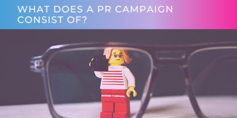 What Does A PR Campaign Consist Of?