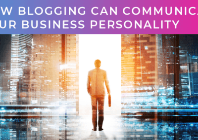 How blogging can communicate your business personality in technology services