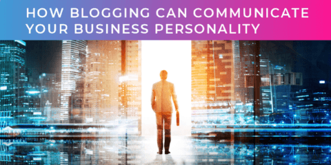 How blogging can communication your business personality in tech services pr