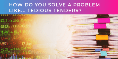 How do you solve a problem like… Tedious tenders?