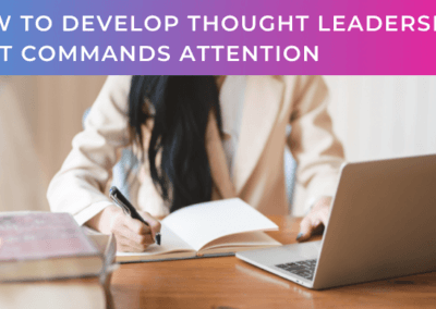 How to develop thought leadership that commands attention