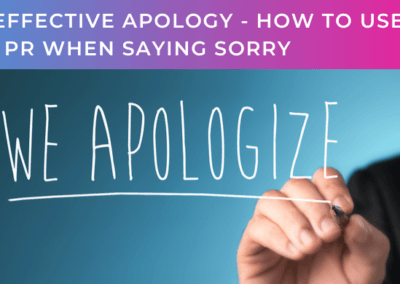 An effective apology – How to use B2B PR when saying sorry