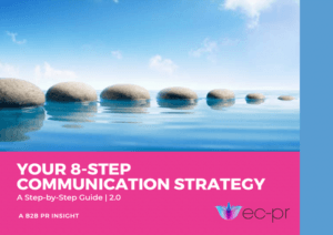 Your 8-Step Communication Strategy