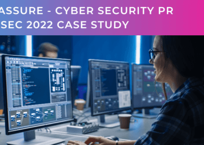 e2e-assure Cyber security PR case study