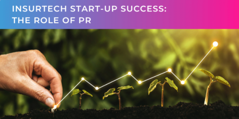 Insurtech Start-up Success: The Role of PR